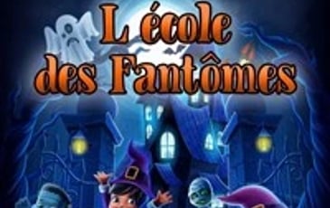 L'école des fantômes