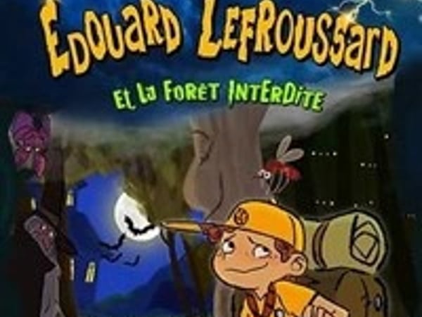 Edouard Lefroussard et la forêt interdite