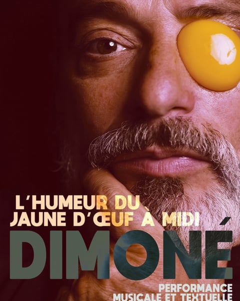 L’Humeur du jaune d’œuf à midi