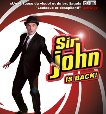 Sir John is Back ! Comédie d’aventure et d’action visuelle et sonore