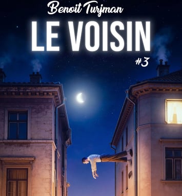 Le Voisin # 3 Comédie visuelle et poétique