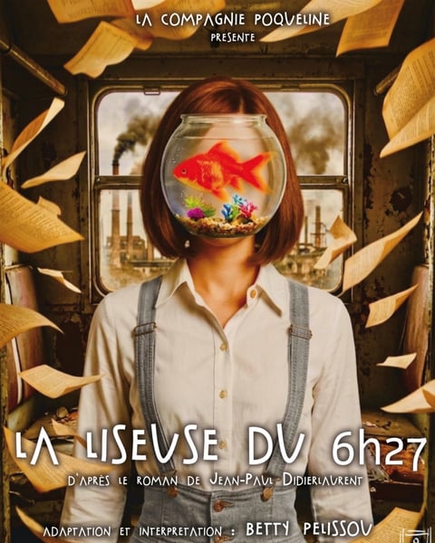 La Liseuse du 6h27, seule en scène d’après le roman de Jean-Paul Didierlaurent