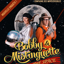 Bobby et Mistinguette into the Space - Enquête policière participative à partir de 5 ans et sans limite d’âge.