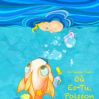 Où es-tu poisson dodu - Théâtre d’éveil De 1 à 4 ans