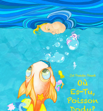 Où es-tu poisson dodu - Théâtre d’éveil De 1 à 4 ans