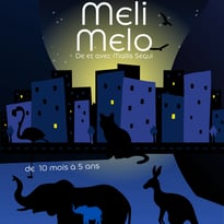 Meli Melo « Conte musical et visuel de 10 mois à 5 ans