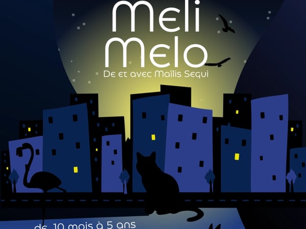 Meli Melo « Conte musical et visuel de 10 mois à 5 ans