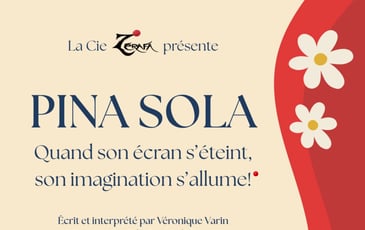 Pina Sola – (Quand son écran s’éteint, son imagination s’allume !)