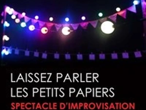 Laissez parler les petits papiers