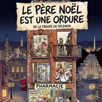 Le Père Noël est une ordure