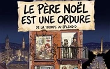 Le Père Noël est une ordure