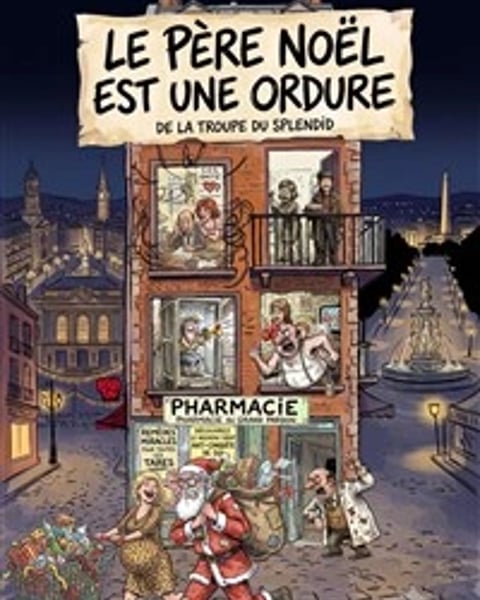 Le Père Noël est une ordure