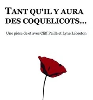 Tant qu'il y aura des coquelicots