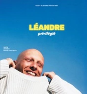 Léandre, Privilégié