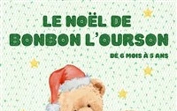 Le Noël de Bonbon l'Ourson