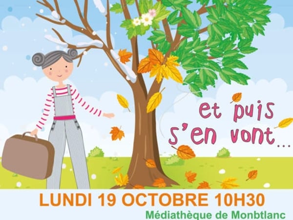 4 Saisons et Puis s'en Vont…