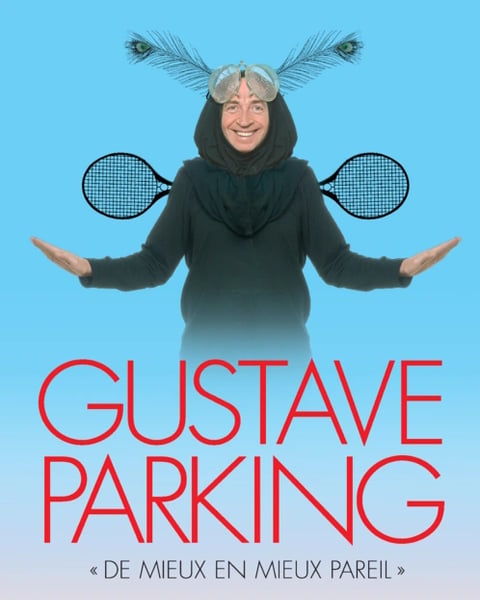 Gustave Parking dans De mieux en mieux Pareil
