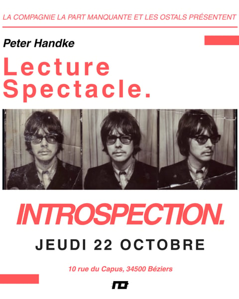 Introspection de Peter Handke, lecture-spectacle