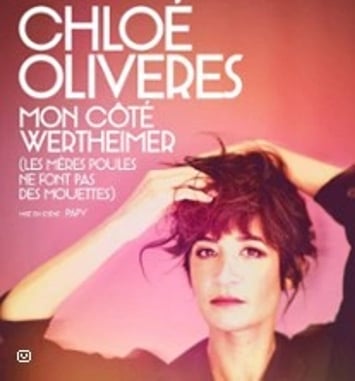 Chloé Oliveres, Mon côté Wertheimer