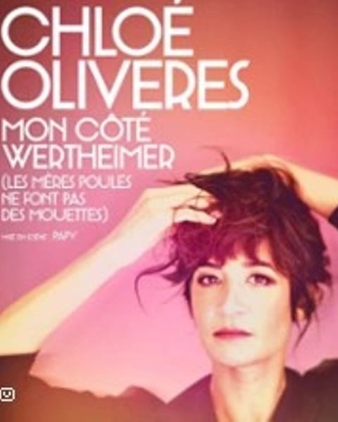 Chloé Oliveres, Mon côté Wertheimer