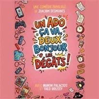 Un ado ça va, deux bonjour les dégâts !