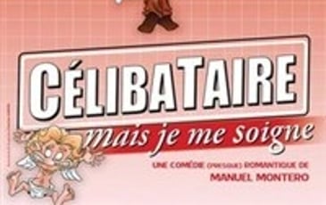 Célibataire mais je me soigne