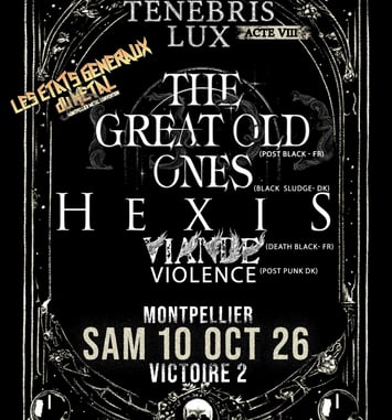The Great Old Ones et Hexis, Les Etats Généraux du Metal