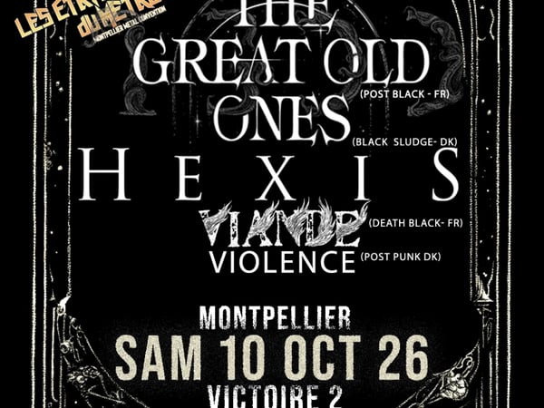 The Great Old Ones et Hexis, Les Etats Généraux du Metal