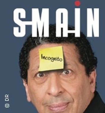Smaïn incognito