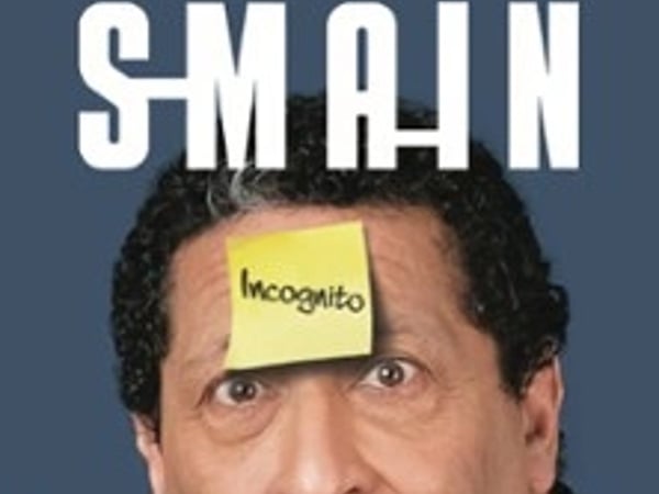 Smaïn incognito