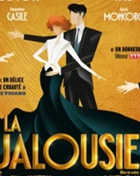La Jalousie, Tournée