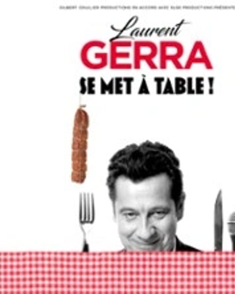 Laurent Gerra, « Se Met à Table ! », Tournée