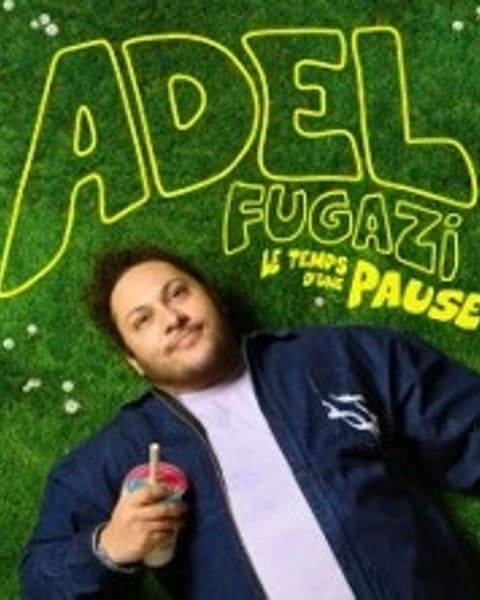 Adel Fugazi, Le Temps d'une Pause, Tournée