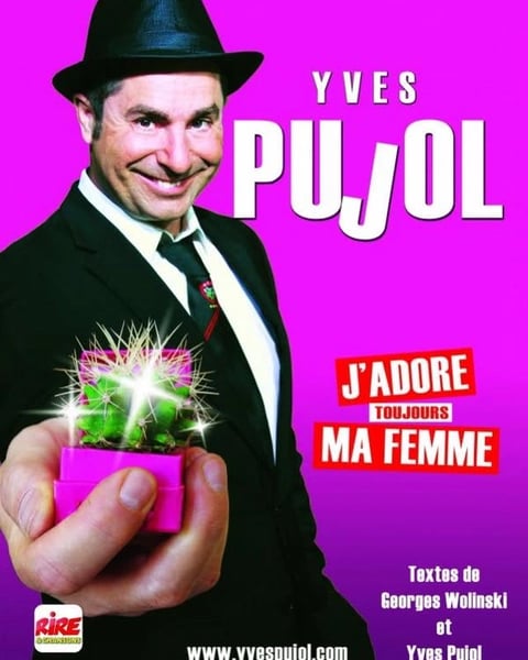Yves Pujol J'adore toujours ma femme