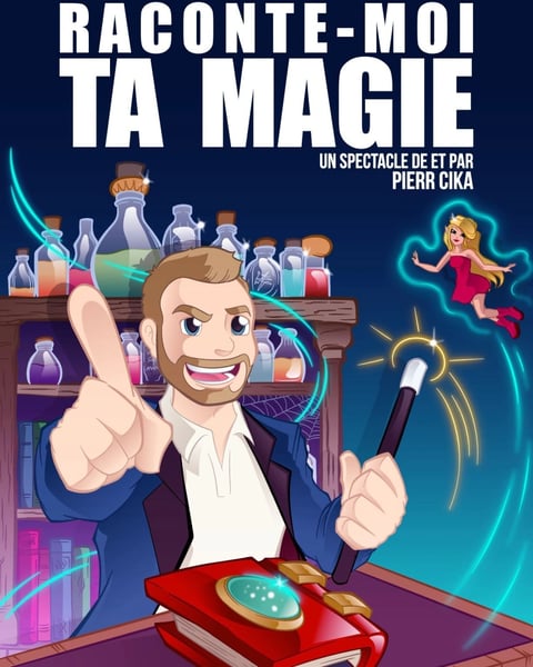 Pierr Cika dans Raconte-moi ta magie