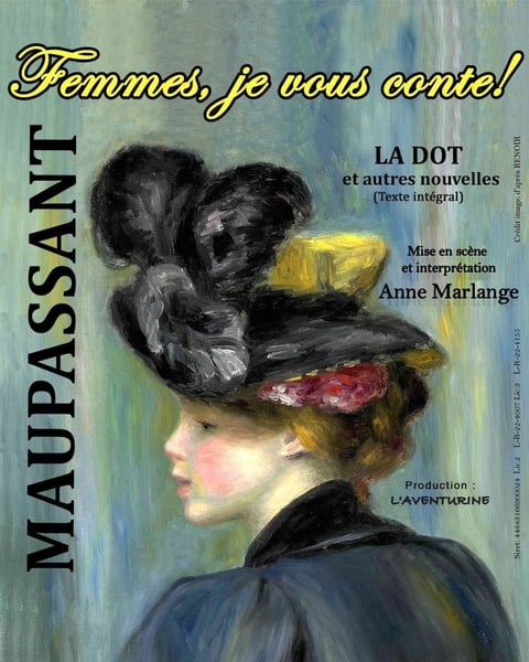 Maupassant : femmes, je vous conte !