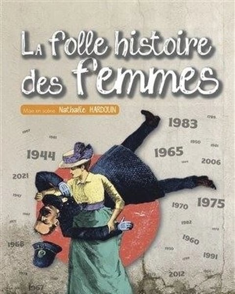 La folle histoire des femmes