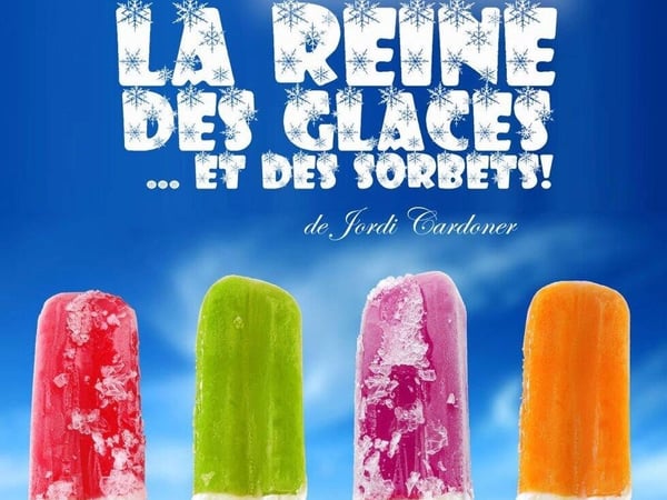 La reine des glaces et des sorbets