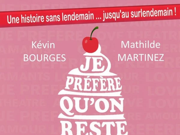 Je préfère qu'on reste amants