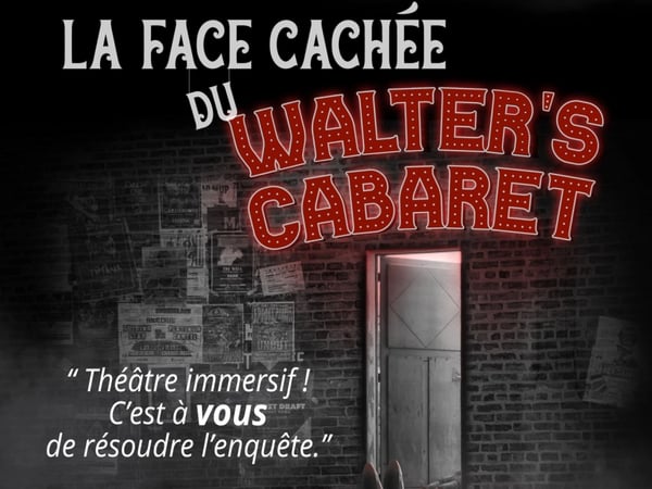 La face cachée du Walter's Cabaret