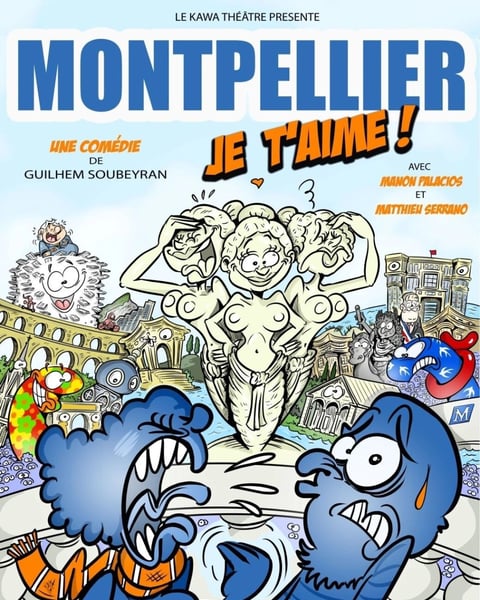 Montpellier je t'aime !