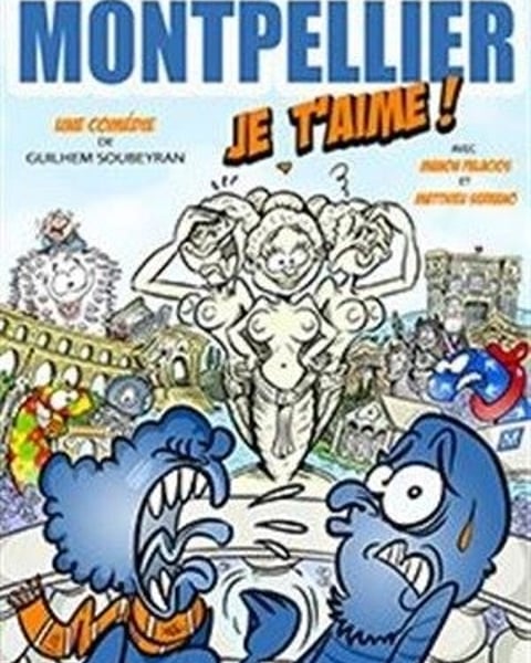 Montpellier je t'aime !