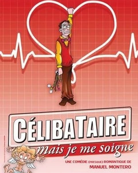 Célibataire mais je me soigne