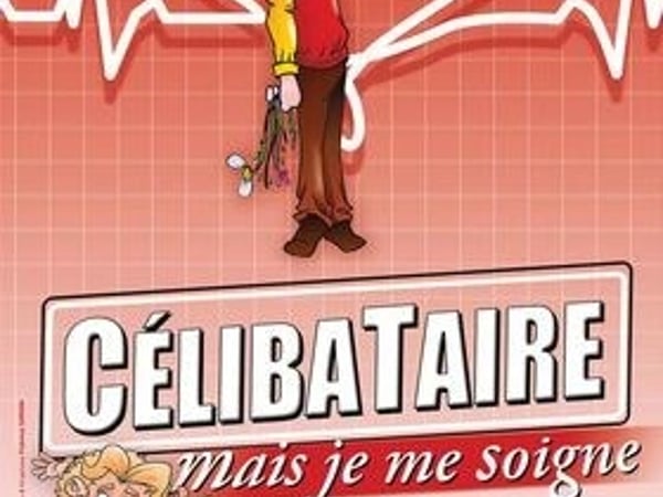 Célibataire mais je me soigne