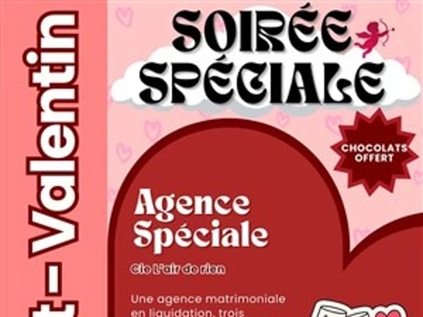 Saint-Valentin : Agence spéciale