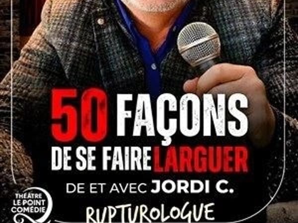 50 façons de se faire larguer