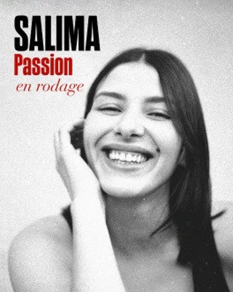 Salima Passion en rodage