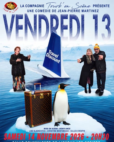 Vendredi 13, par la Compagnie Tourb'en Scène