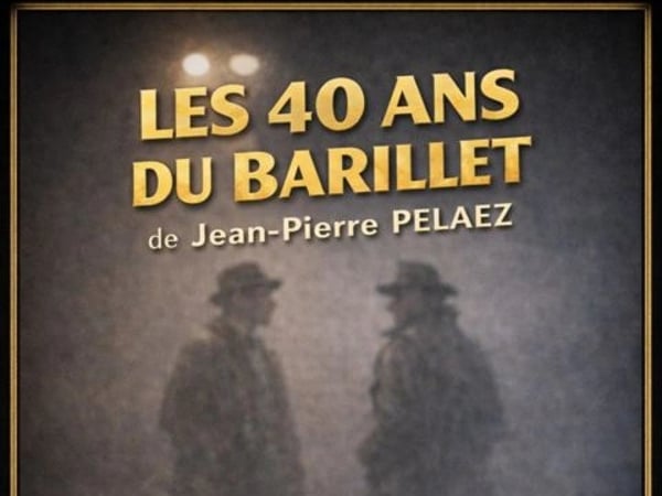 Les 40 ans du Barillet