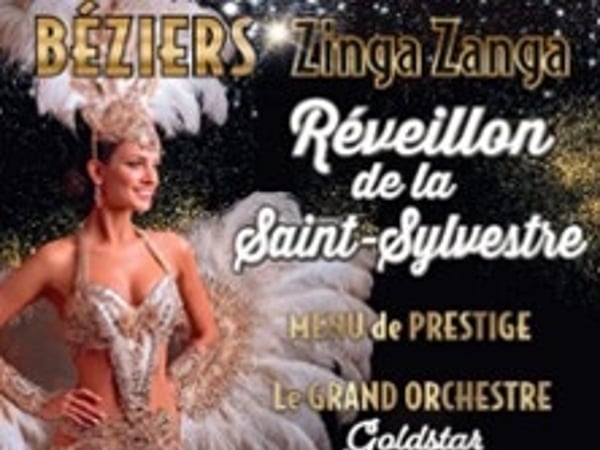 Réveillon de la Saint Sylvestre - Zinga Zanga, Béziers